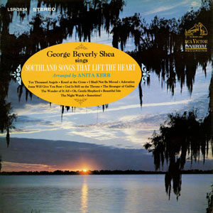 1966. George Beverly Shea – Southland Songs That Lift The Heart (2016) [24-192]