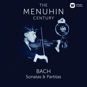 2016. Yehudi Menuhin – Bach- Sonatas & Partitas [24-96]