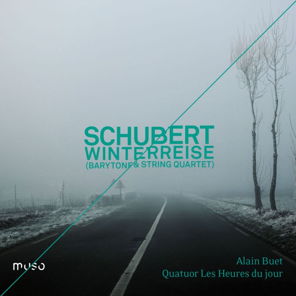 Alain Buet – Franz Schubert Winterreise (Baritone & String Quartet Version) (2020) [24-96]